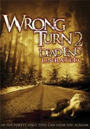 Wrong Turn 2: Dead End / Поворот не туда 2: Тупик