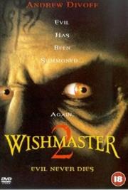 Wishmaster 2: Evil Never Dies / Исполнитель желаний 2: Зло бессмертно