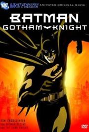 Batman: Gotham Knight / Бэтмен: Рыцарь Готэма