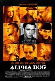Alpha Dog / Альфа Дог