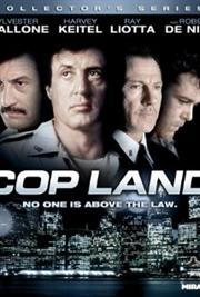 Cop Land / Полицейские