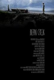 Mean Creek / Жестокий ручей