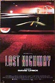 Lost Highway / Шоссе в никуда