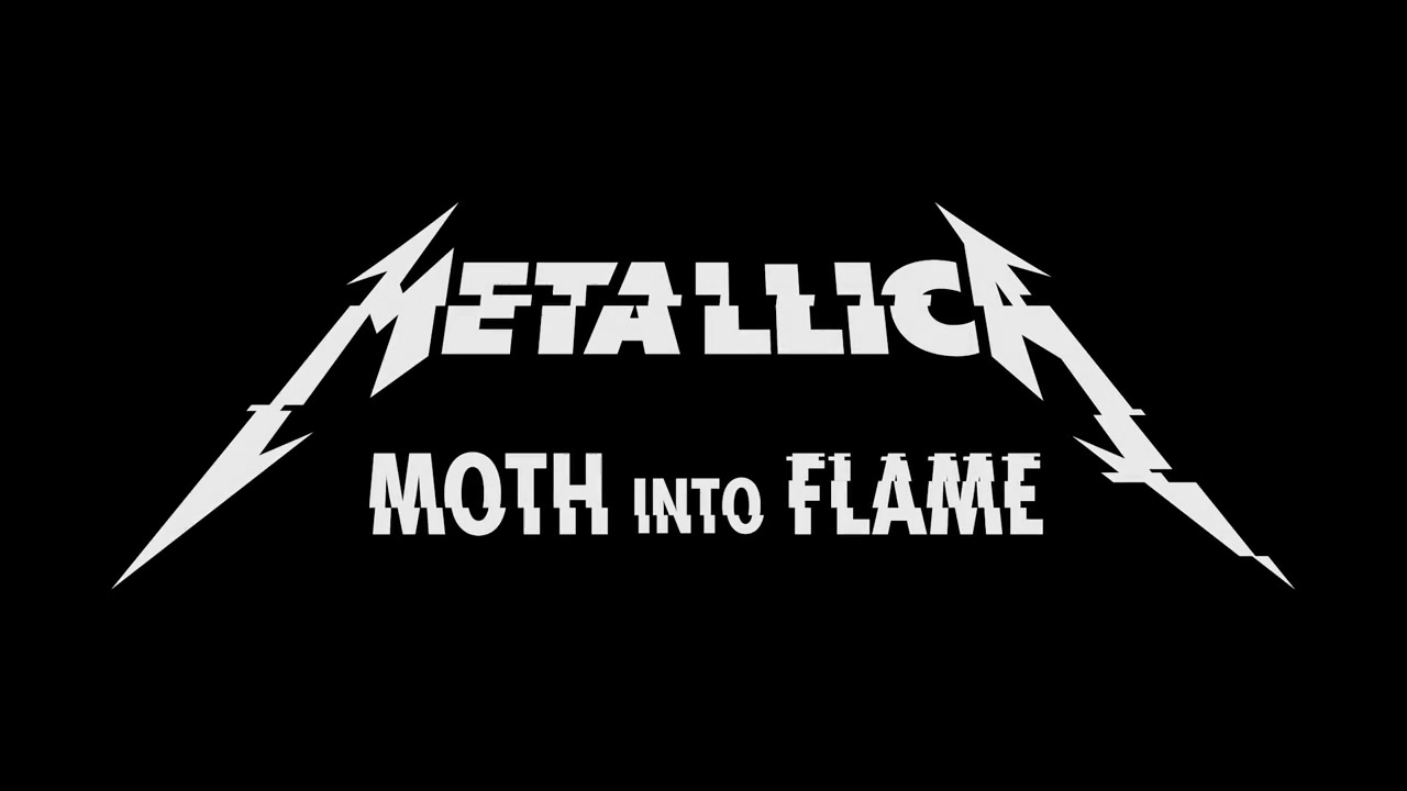 Metallica - Moth Into Flame