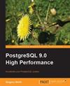PostgreSQL 9.0 High Performance