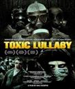 Toxic Lullaby