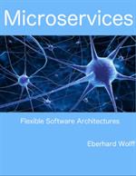 Microservices, Flexible Software Architecture