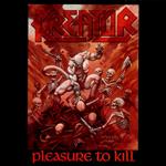 Pleasure to Kill