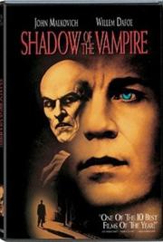 Shadow of the Vampire / Тень вампира
