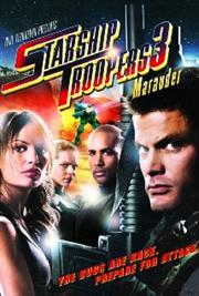 Starship Troopers 3: Marauder / Звёздный десант 3: Мародёр