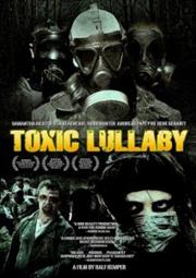 Toxic Lullaby / Токсичная колыбельная