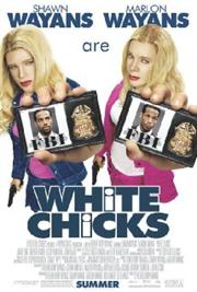 White Chicks / Белые цыпочки