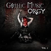 Gothic Music Orgy Vol. 1