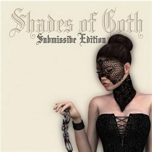 Shades of Goth: Submissive Edition