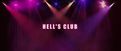 Hell's Club. Здесь все