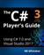 The C# Player’s Guide, 3rd Edition