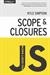 You Don't Know JS: Scope & Closures