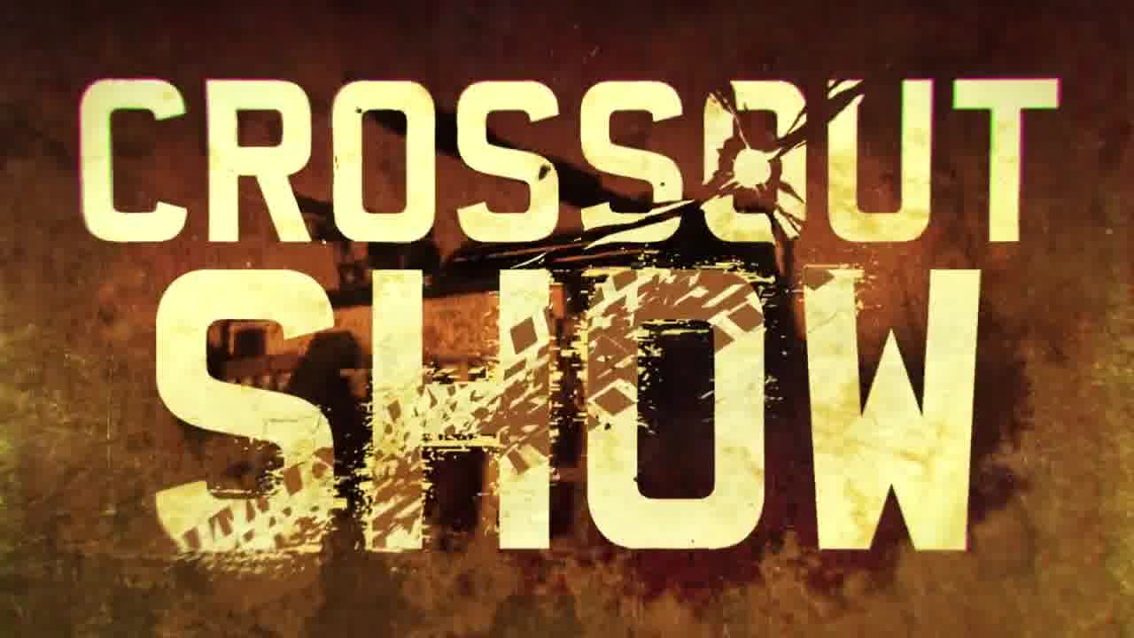 Crossout Show: Преступление и наказание