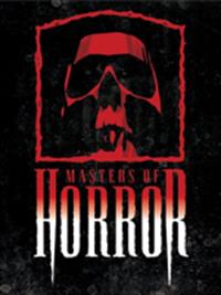 Masters of Horror / Мастера ужаса
